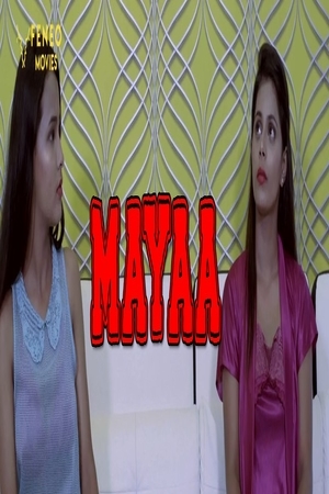 Mayaa (2022) S01 Feneo Originals Web Series Full Movie